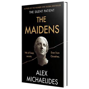 英文原版 姐妹会 沉默的病人作者 Alex Michaelides 新作 The Maidens 少女社 The Silent Patient