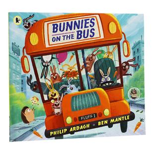 Ben Mantle 插画精品绘本系列 Bunnies on the Bus 巴士上的小兔子 英文原版儿童绘本 低幼幽默韵律启蒙励志故事图画书 3-6岁