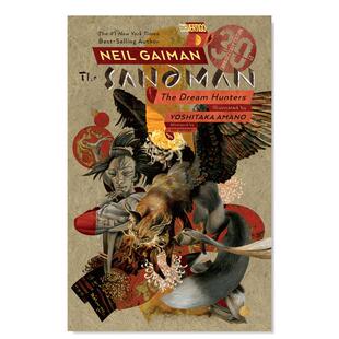 【现货】【Vertigo】睡魔梦境猎人30周年版英文漫画进口原版书平装Sandman: Dream Hunters 30th Anniversary Edition Yoshitaka