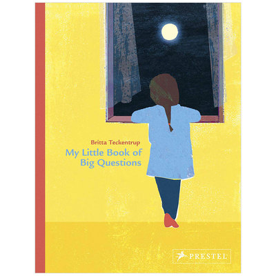 【现货】我的问题大全 My Little Book of Big Questions 英文原版儿童绘本3-6岁故事图画书进口英语启蒙读物书籍BrittaTeckentrup