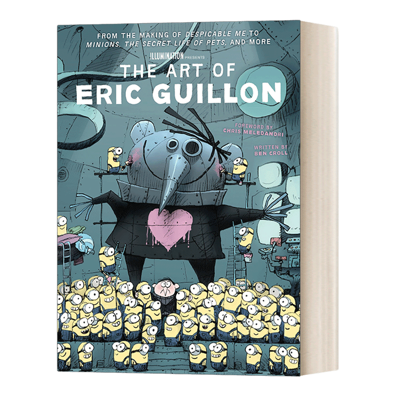 英文原版 The Art of Eric Guillon 埃里克·吉隆艺术集 卑鄙的我 小黄人 精装 英文版 进口英语原版书籍