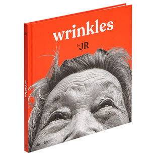 【现货】Wrinkles 皱纹 艺术家/摄影师JR首部绘本创作 教育年老的概念 英文原版艺术绘本
