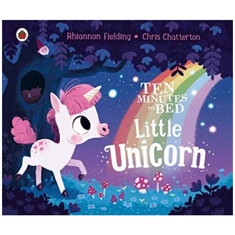 进口英文原版Ten Minutes to Bed: Little Unicorn小独角兽Ladybird出版幼儿英语早教启蒙绘本宝宝撕不烂纸板书童话寓言故事书