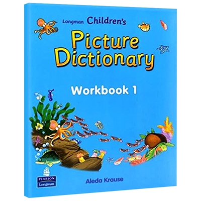 朗文英语彩图词典 练习册1 英文原版 Longman Children's Picture Dictionary Workbook 1 英文版