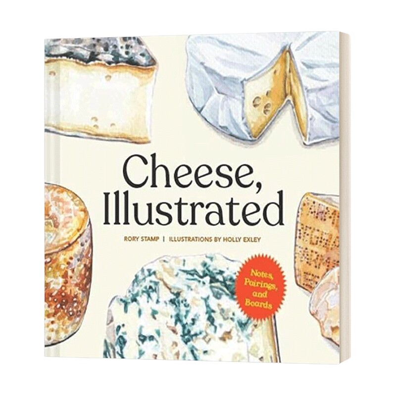 奶酪 英文原版 Cheese Illustrated 含材料配比 插图版 来自世界各地的50种奶酪 英文版 进口英语原版书籍