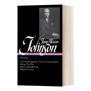 英文原版小说 James Weldon Johnson Writings LOA #145 詹姆斯·韦尔登·约翰逊 作品集 精装 英文版 进口英语原版书籍