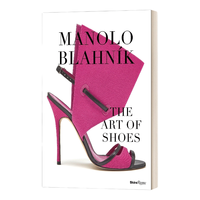 英文原版 Manolo Blahnik The Art of Shoes 马诺洛 鞋子艺术 服装 产品设计 精装 英文版 进口英语原版书籍