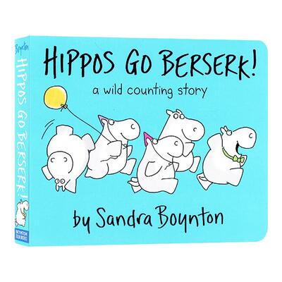 疯狂的河马 英文原版 Hippos Go Berserk! Sandra Boynton 幼儿启蒙纸板图画书 Sandra Boynton 英语认知图画故事书纸板书亲子共读