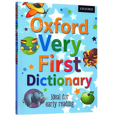 牛津儿童启蒙图画图解辞典 英文原版 Oxford Very First Dictionary 英英字词典 4-5岁 儿童字典 英语学习工具书