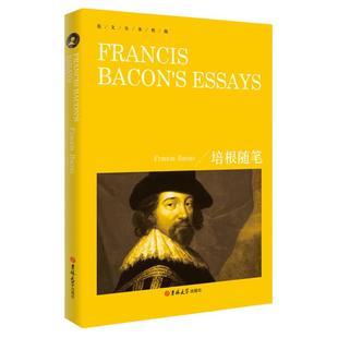 英文原版书 培根随笔 FRANCIS BACONS ESSAYS 英文全本典藏 外国文学散文随笔世界名著青少年版中小学生英语阅读丛书