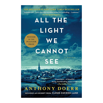 【预售】所有我们看不见的光All the Light We Cannot See 普利策奖得主英文原版小说 安东尼·多尔书籍进口
