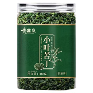 小叶苦丁茶正宗头茬嫩芽绿茶当季新茶余庆青山绿水茶中药材养生茶