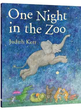 动物园奇妙夜英文原版绘本 One Night in the Zoo 常青藤爸爸推荐 亲子睡前图画故事书 进口英语书籍可搭123 to the Zoo到动物园去