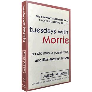 英文原版相约星期二Tuesdays with Morrie十四堂星期二的课外国当代文学米奇阿尔博姆 MitchAlbom 余秋雨倾情推荐青少年课外书