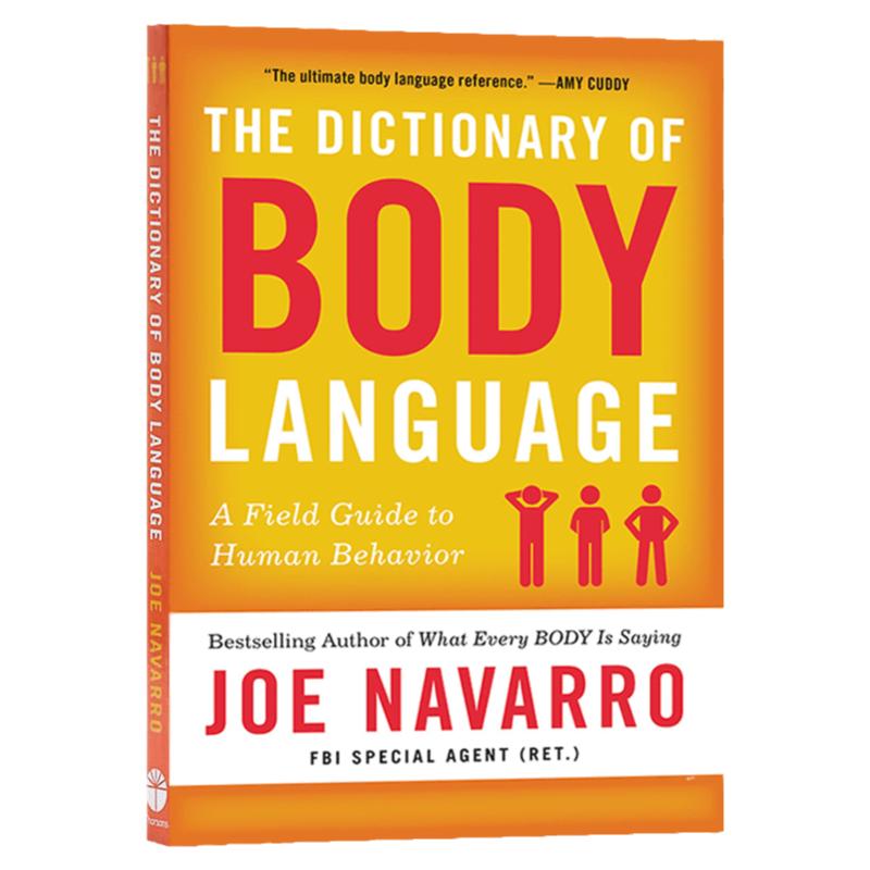 身体语言之书 英文原版 The Dictionary of Body Language 身体语言词典 前FBI特工乔纳瓦罗新作 Joe Navarro 英文版进口英语书籍