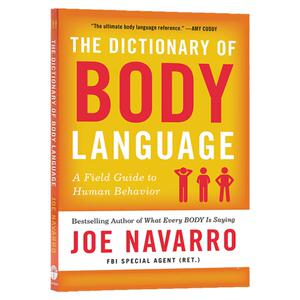 身体语言之书 英文原版 The Dictionary of Body Language 身体语言词典 前FBI特工乔纳瓦罗新作 Joe Navarro 英文版进口英语书籍