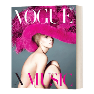 Vogue X Music 时尚与音乐 精装 英文原版