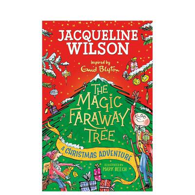 【现货】圣诞历险记英文青少年读物进口原版书精装A Christmas Adventure (The Magic Faraway Tree) Jacqueline Wilson and Mar