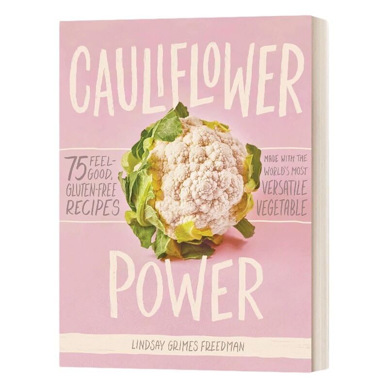 英文原版 Cauliflower Power 花椰菜之力 餐饮食谱 精装 英文版 进口英语原版书籍
