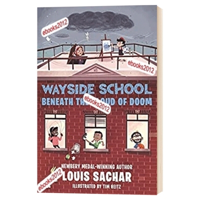 歪歪路小学4 厄运之云下的路边学校 Wayside School Beneath the Cloud of Doom 英文原版进口书籍 儿童趣味读物 洞holes同作者