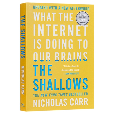 浅薄 互联网如何毒化了我们的大脑 英文原版 The Shallows 英文版 进口英语书籍