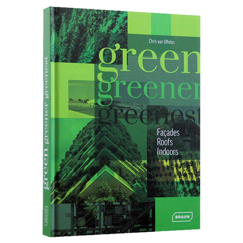 现货Green Greener Greenest Facades Roof 绿，更绿，*绿 外墙，屋顶，室内 景观设计书籍