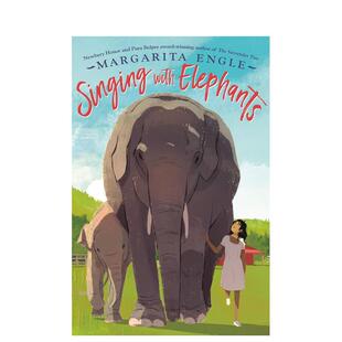 【预售】和大象一起歌唱 纽伯瑞奖得主Margarita Engle英文青少年读物进口原版外版书精装Singing With ElephantsMargarita Engl