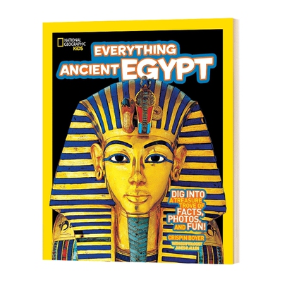 英文原版 National Geographic Kids Everything Ancient Egypt 国家地理儿童版百科书 古埃及 英文版