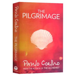 The Pilgrimage 朝圣 英文原版 牧羊少年的奇幻之旅前传The Alchemist 美版文学经典小说 保罗柯艾略Paulo Coelho 全进口英语书籍