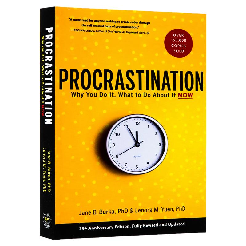 拖延心理学 Procrastination 你为什么这么做 现在怎么办 英文原版 实现目标的实用方法 复杂心理问题 减少因拖延带来的焦虑和压力