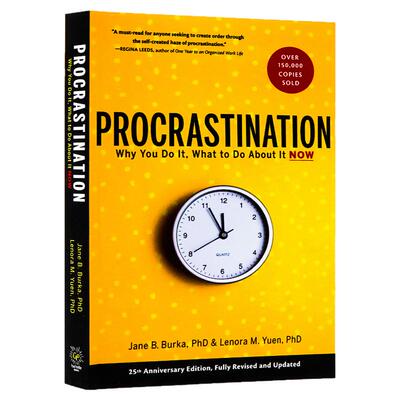 拖延心理学 Procrastination 你为什么这么做 现在怎么办 英文原版 实现目标的实用方法 复杂心理问题 减少因拖延带来的焦虑和压力