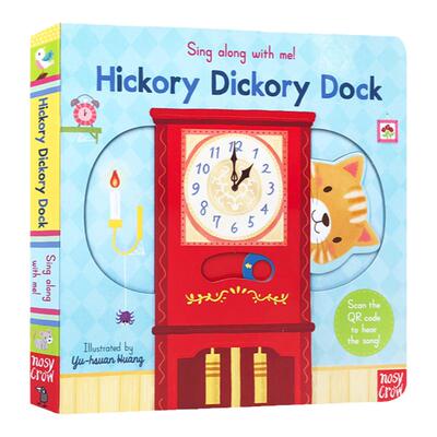 【送音频】Hickory Dickory Dock小老鼠上灯台Sing Along with Me 英文原版绘本欧美经典儿歌童谣机关操作书幼儿启蒙读本