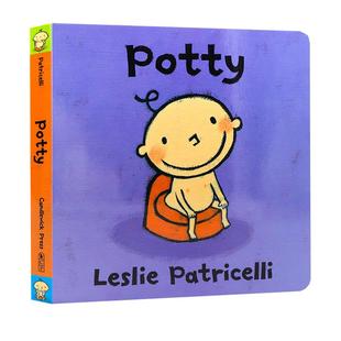 Potty绘本 上厕所 小毛孩系列 名家Leslie Patricelli 英文原版绘本 培养宝宝上厕所 幼儿习惯养成 早教启蒙亲子共读 撕不烂纸板书