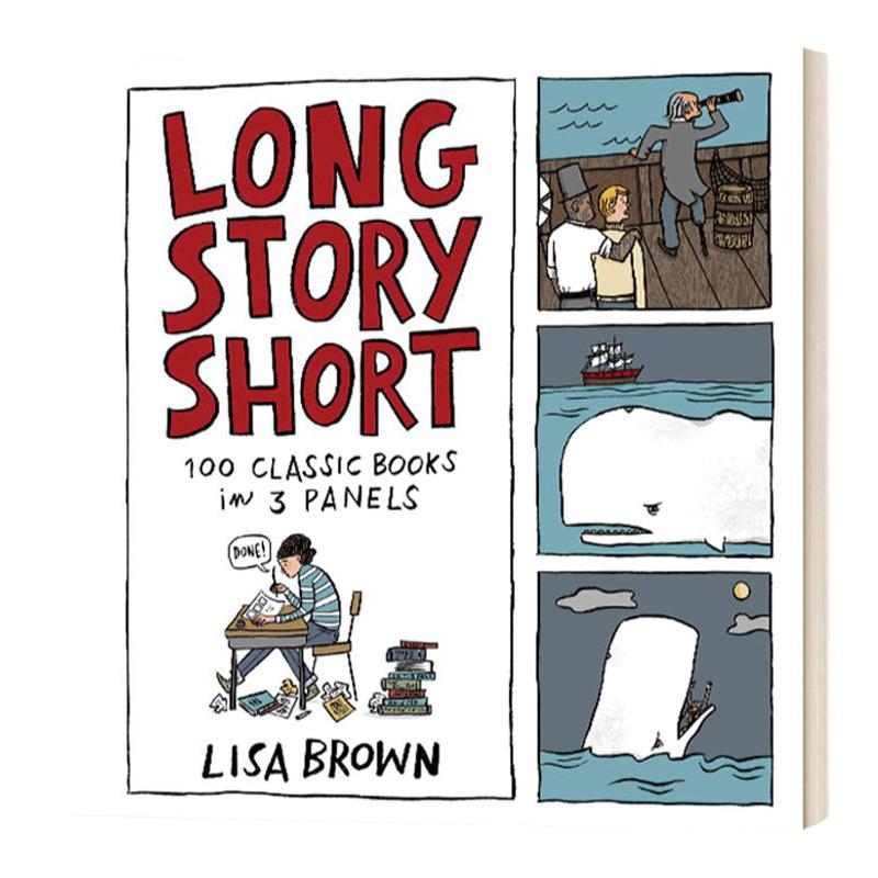 Long Story Short 长话短说:100本经典书籍的3幕连环画 精装 英文原版