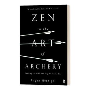 Zen in the Art of Archery 禅宗之箭术 英文原版