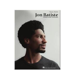 乔恩 巴蒂斯特 好莱坞非洲人 声乐附钢伴 海伦德原版乐谱书 Jon Batiste Hollywood Africans Vocal and Piano HL00292620