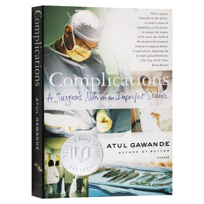 Complications A Surgeon's Notes on an Imperfect Science 医生的修炼  英文原版 在不完美中探索行医的真相 英文版进口英语书