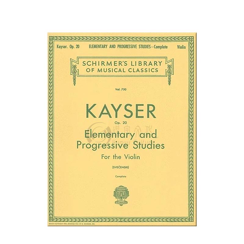 开塞 36首初级和进阶练习曲 op20 小提琴独奏 希尔默乐谱书Kayser Thirty Six Elementary and Progressive Studi HL50256160