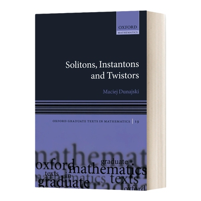 英文原版 Solitons  Instantons and Twistors 孤子 瞬子和磁扭线 英文版 进口英语原版书籍