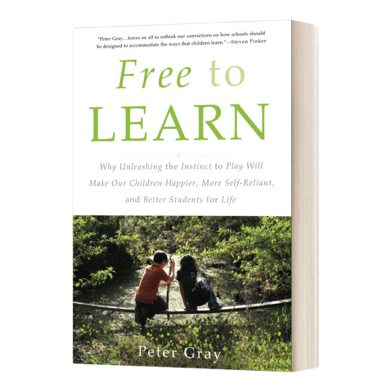 Free to Learn 英文原版 玩耍精神 会玩的孩子真的有出息 英文版 家庭教育 进口英语原版书籍