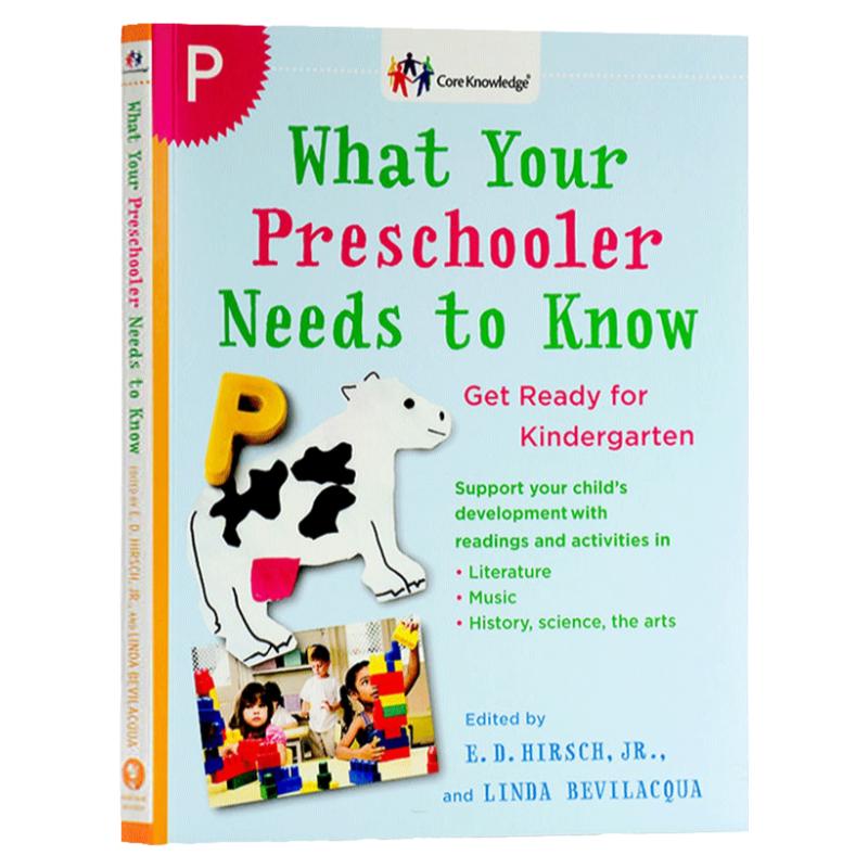 学前儿童须知 幼儿园全科核心知识英语读本 英文原版What Your Preschooler Needs to Know Get Ready for Kindergarten进口英语书
