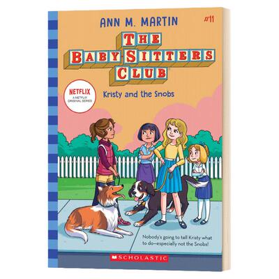 Kristy and the Snobs (The Baby-sitters Club 11) 保姆俱乐部小说11