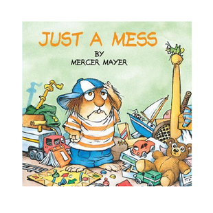 【外图原版】进口英文 小怪物系列 Just a Mess 亲子阅读 幽默 经典 温暖 少儿绘本读物 小怪物系列 Little Critter