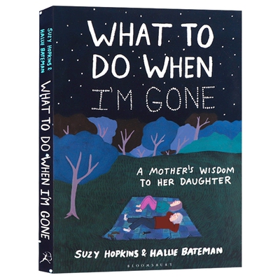 我离开之后 一个母亲给女儿的人生指南 A Mothers Wisdom to Her Daughter 母女私房话 亲子关系 亲子绘本 英文原版