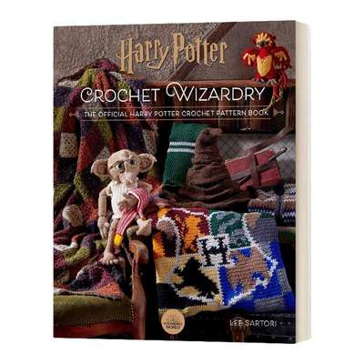 英文原版 精装 Harry Potter Crochet Wizardry Crochet Patterns 哈利波特 钩针魔法 手工编织书 英文版 进口英语原版书籍