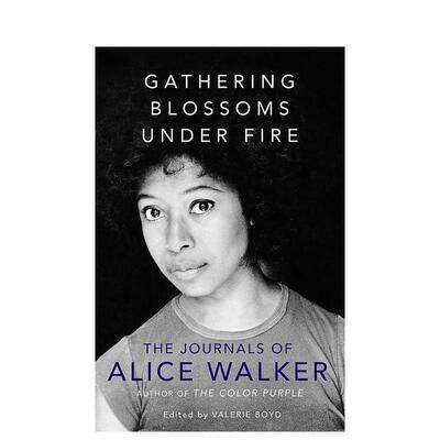 【预售】【普利策奖得主艾丽斯·沃克】五十年的成长历程英文文学传记进口原版外版书平装14岁以上Gathering Blossoms Under Fir