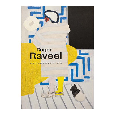 罗杰.拉维尔回顾RogerRaveel