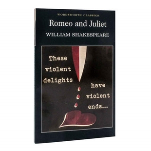 罗密欧与朱丽叶 英文原版书籍 Romeo and Juliet 威廉莎士比亚经典戏剧 莎士比亚悲喜剧 经典传世爱情小说【上海外文书店】