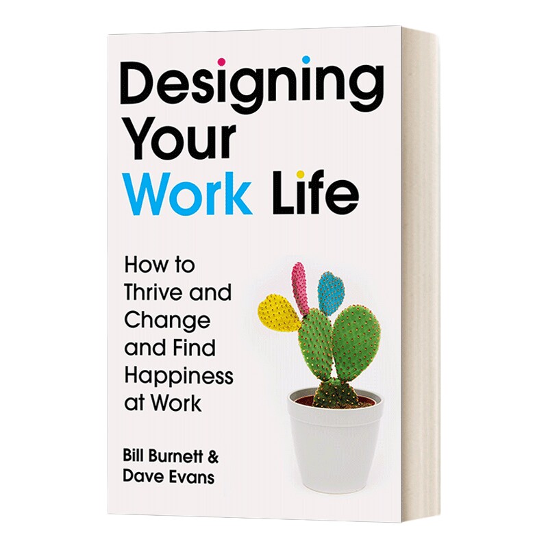 英文原版 Designing Your Work Life 设计你的工作和人生 如何成长、改变,在工作中找到快乐和新的自由 比尔·博内特 英文版