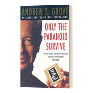 英文原版 Only The Paranoid Survive 只有偏执狂才能生存 安迪·格鲁夫 英文版 Andrew Grove 进口英语原版书籍